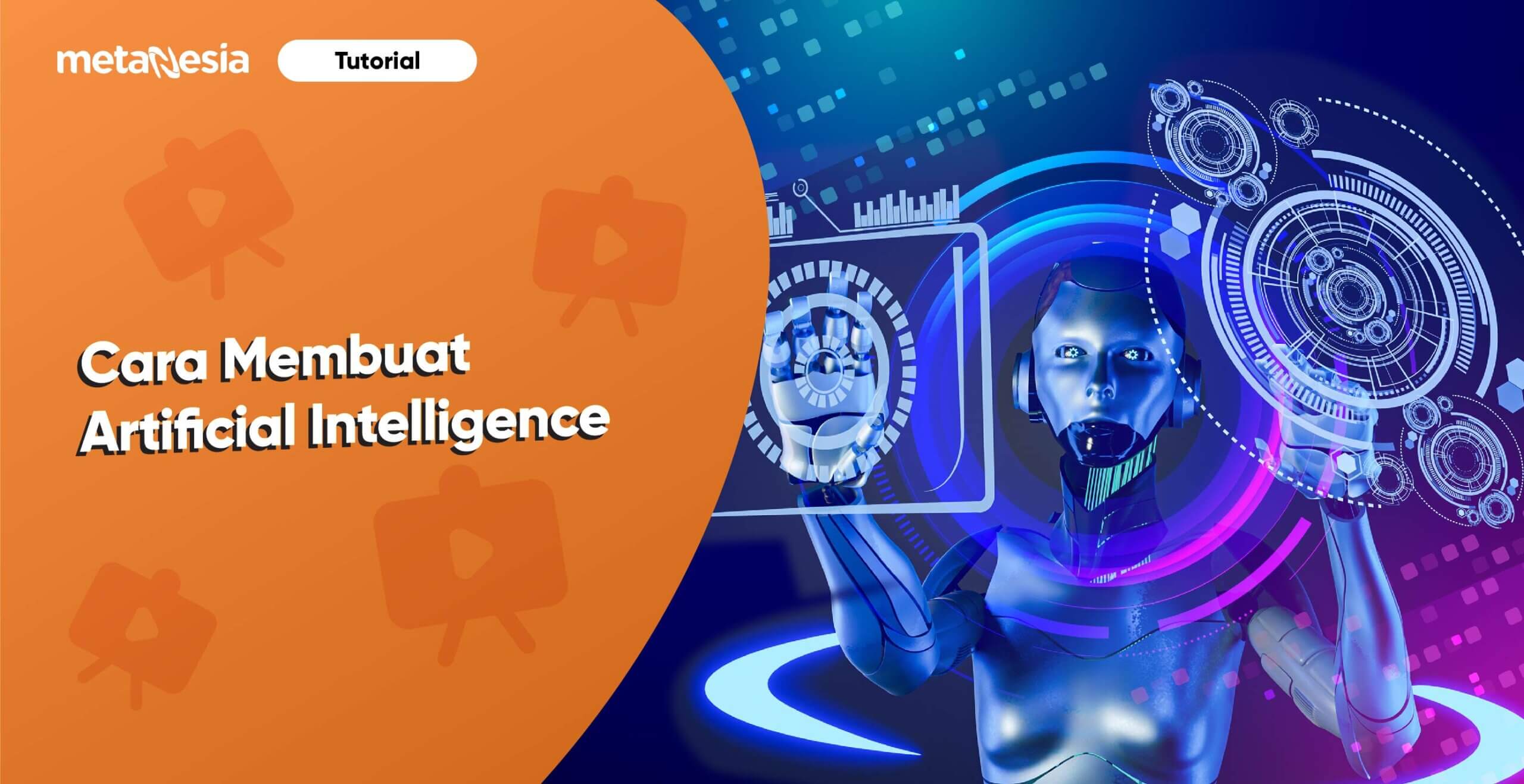 Bagaimana Cara Membuat Artificial Intelligence?